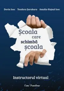 Scoala care schimba scoala de Amalia-Hajnal Isoc
