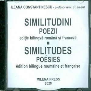 Similitudini. Poezii. Editie bilingva romana si franceza