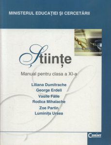 Stiinte. Manual pentru clasa a XI-a