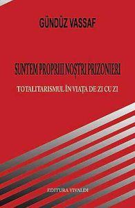 Suntem Proprii Nostri Prizonieri