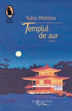 Templul de aur de Yukio Mishima