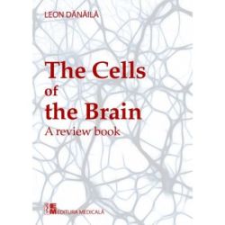The cells of the brain. A review book. Editie in limba engleza