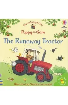 The Runaway Tractor. Usborne Farmyard Tales #4 de Heather Amery