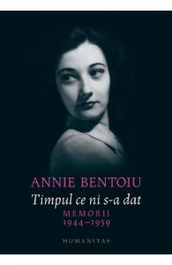 Timpul ce ni s-a dat. Memorii 1944-1947