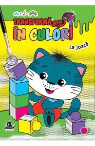 Transforma apa in culori. La joaca