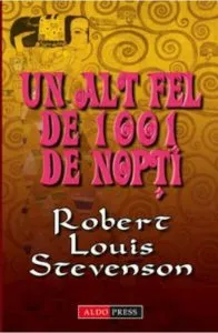 Un alt fel de 1001 de nopti de Robert Louis Stevenson