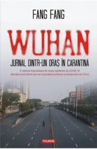 Wuhan. Jurnal dintr-un oras in carantina