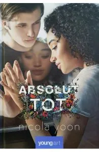 Absolut tot de Nicola Yoon