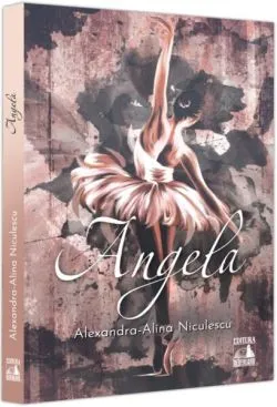 Angela de Alexandra-Alina Niculescu