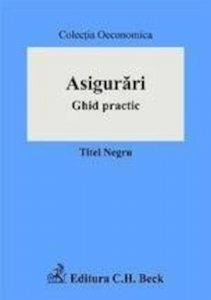 Asigurari. Ghid practic