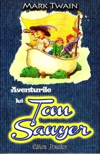 Aventurile lui Tom Sawyer de Mark Twain