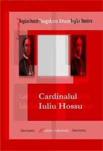 Cardinalul Iuliu Hossu