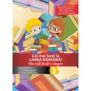Cei mai buni la Limba Romana, clasa a 3-a de Anca Veronica Taut