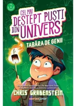 Cel mai destept pusti din Univers. Tabara de Genii de Chris Grabenstein