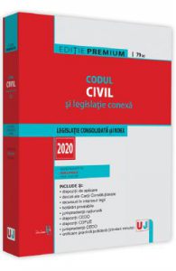 Codul civil si legislatie conexa 2020