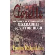 Cosette urmare a romanului Mizerabilii de Laura Kalpakian