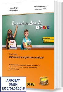 Cu matematica la RUCSAC. Caiet pentru Matematică și explorarea mediului. Clasa a II-a, semestrul I