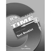 Curs de gramatica limba engleza It's Grammar Time 4 Teste de Jenny Dooley
