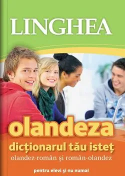 Dicţionarul tău isteţ olandez-român şi român-olandez