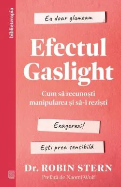 Efectul Gaslight de Robin Stern