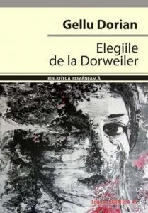 Elegiile De La Dorweiler de Gellu Dorian