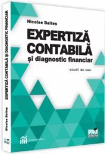 Expertiza contabila si diagnostic financiar - studii de caz