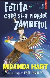 Fetita care si-a pierdut zambetul de Miranda Hart