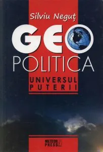 Geopolitica de Silviu Negut