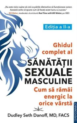 Ghidul complet al sănătății sexuale masculine de Dudley Seth Danoff