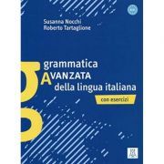 Grammatica avanzata della lingua italiana (libro)/Gramatica avansata a limbii italiene. Cu exercitii