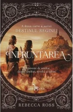 Înfruntarea (Vol. 2) de Rebecca Ross