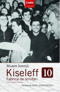 Kiseleff. Fabrica de scriitori