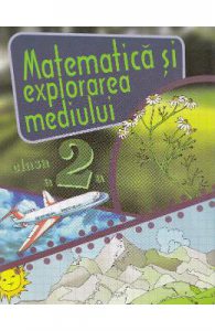 Matematica si explorarea mediului cls 2 caiet