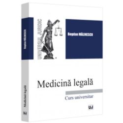 Medicina legala. Curs Universitar