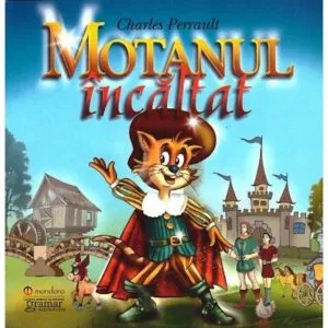 Motanul incaltat de Charles Perrault