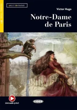 Notre-Dame de Paris   Livre audio (B1) de Victor Hugo