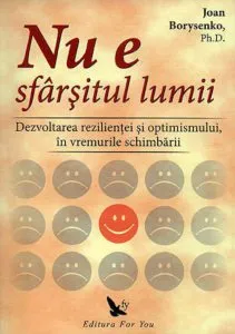 Nu e sfarsitul lumii de Joan Borysenko