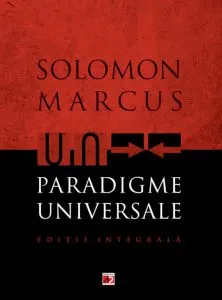 Paradigme universale. Editie integrala
