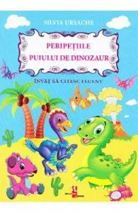 Peripetiile puiului de dinozaur de Silvia Ursache