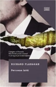Persoana intai de Richard Flanagan
