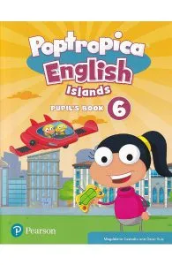 Poptropica English Islands: Pupil's Book. Level 6Access Code de Magdalena Custodio