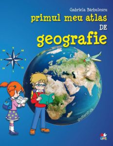 Primul meu atlas de geografie
