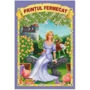 Printul fermecat de Fratii Grimm