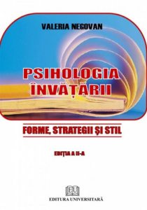Psihologia invatarii - Forme, strategii si stil
