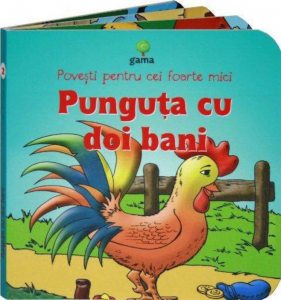 Punguta cu doi bani- Povesti pentru cei foarte mici