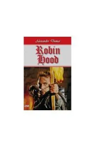 Robin Hood de Alexandre Dumas