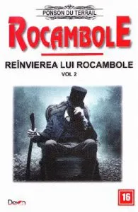 Rocambole: Reinvierea lui Rocambole vol.2 de Ponson du Terrail