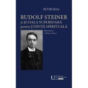 Rudolf Steiner si Scoala Superioara
