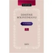 Scrieri Volumul 1 de Dimitrie Bolintineanu