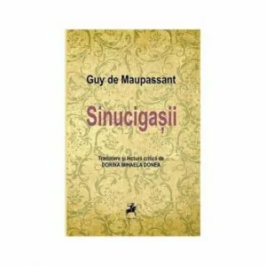 Sinucigasii de Guy de Maupassant